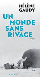 Un monde sans rivage